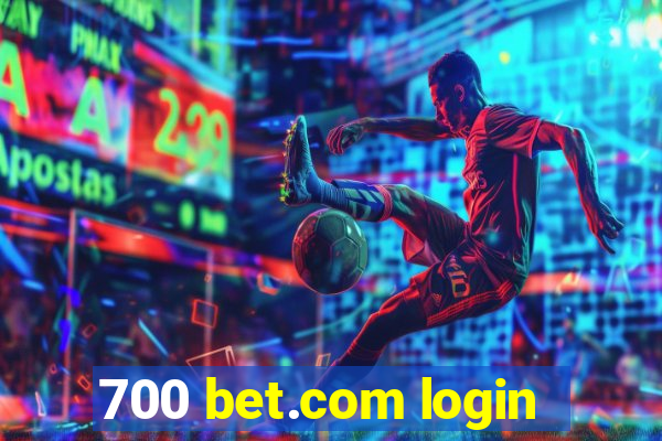 700 bet.com login